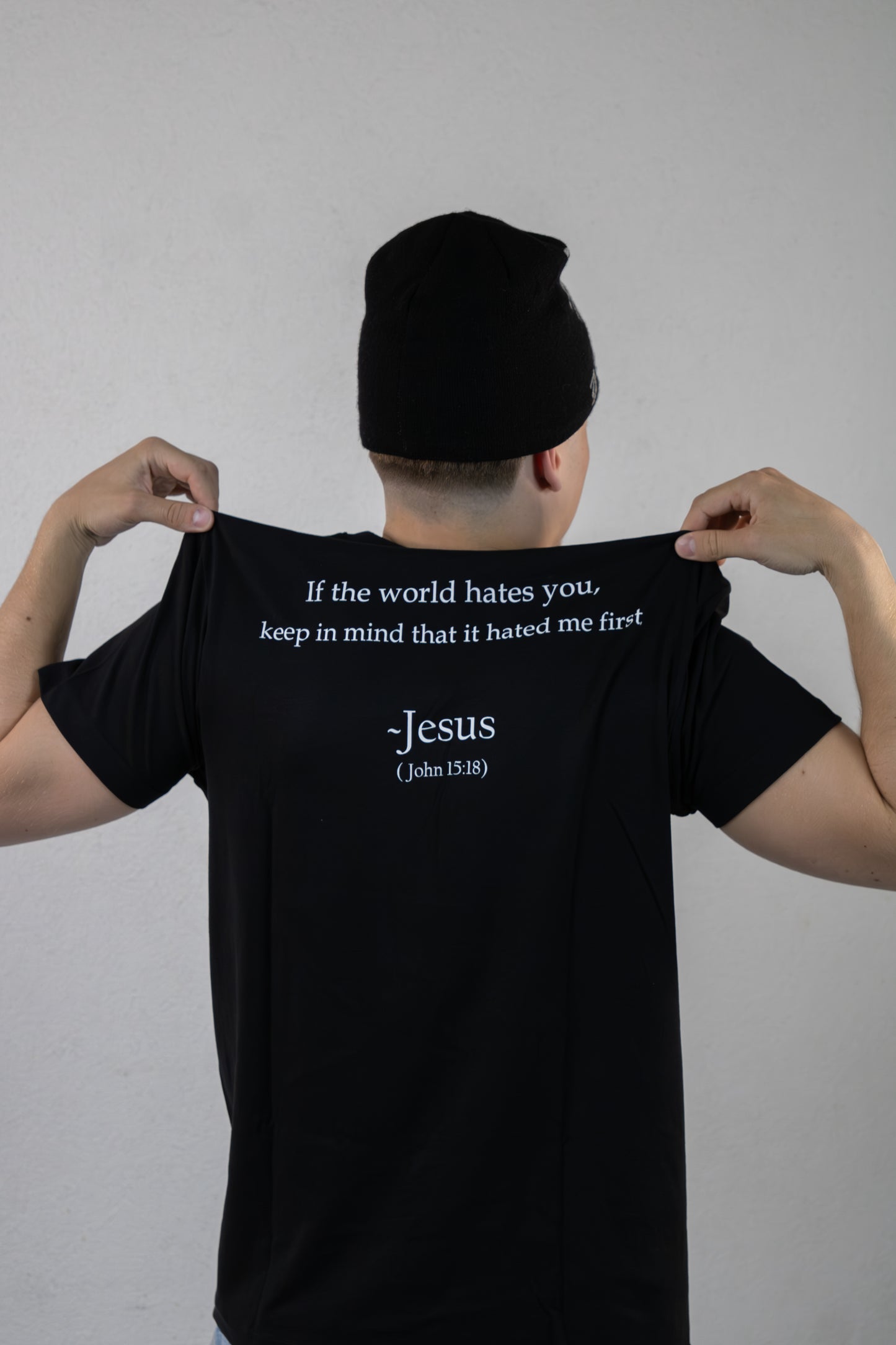 "If the world hates you" - T-shirt - Black